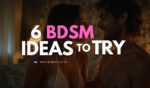 Kinky and curious? 6 beginner-friendly BDSM ideas to try tonight!