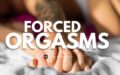 Forced Orgasms: The Ultimate BDSM Guide to Techniques, Tips, and Safe Practices