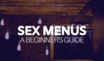 A beginners guide to sex menus in BDSM relationships