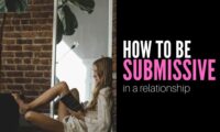 how to be submissive in a relationship