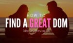 How to find a great dominant partner